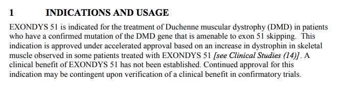 @VinayPrasadMD @barttels2 @DrMJoyner 
With a nod to @dphdk an *ahem* interesting  @US_FDA label of eteplirsen (Exondys 51).
Marketing authorization granted while explicitly stating lack of evidence:'A clinical benefit of EXONDYS 51 has not been established'
What the fresh hell?