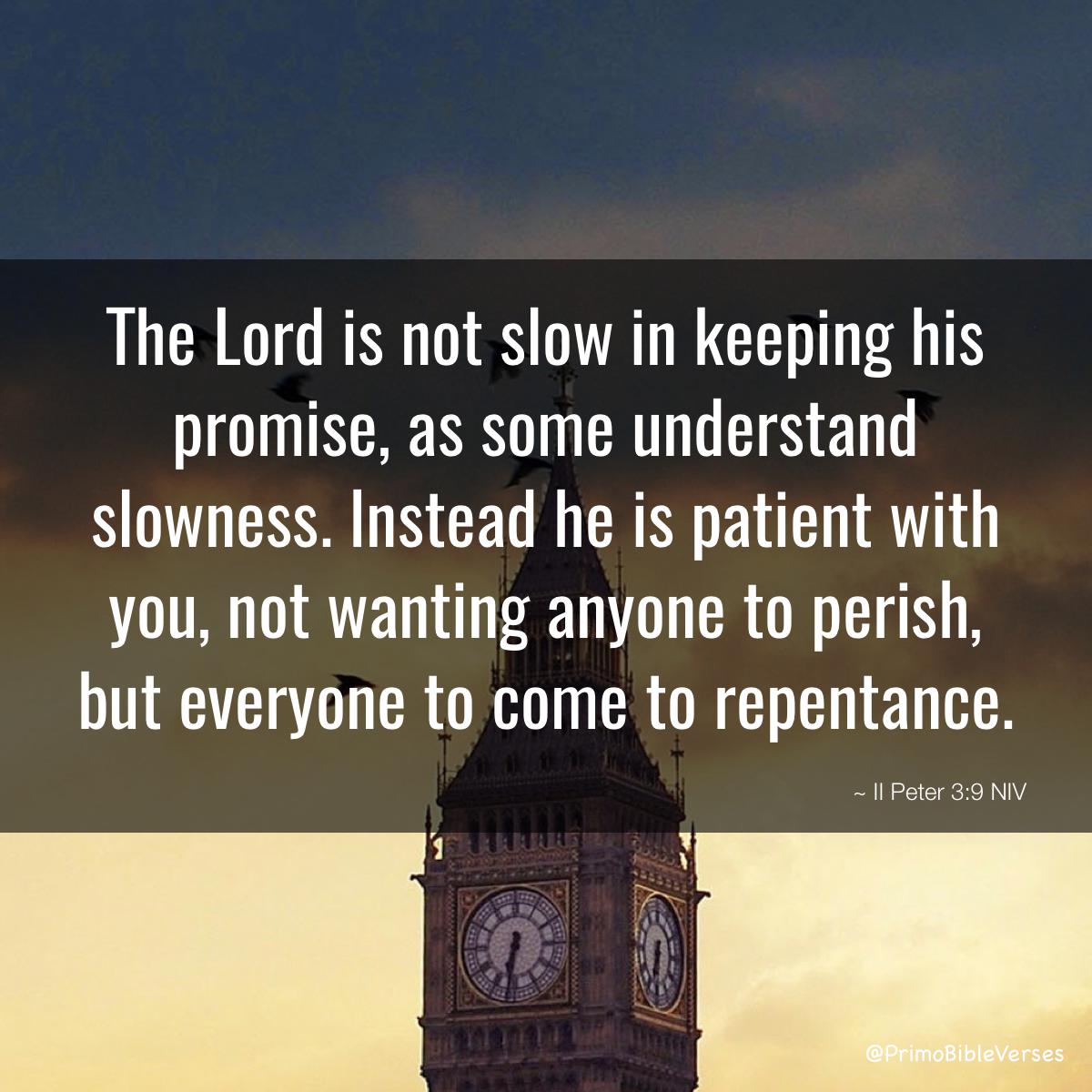 PrimoBibleVerse's tweet photo. 2 Peter 3:9 NIV #bible #bibleverses  #IiPeter #PlantingVerses  #AssyriansVerses  https://t.co/l7hP0U2p0m https://t.co/1lrVSgUUQf