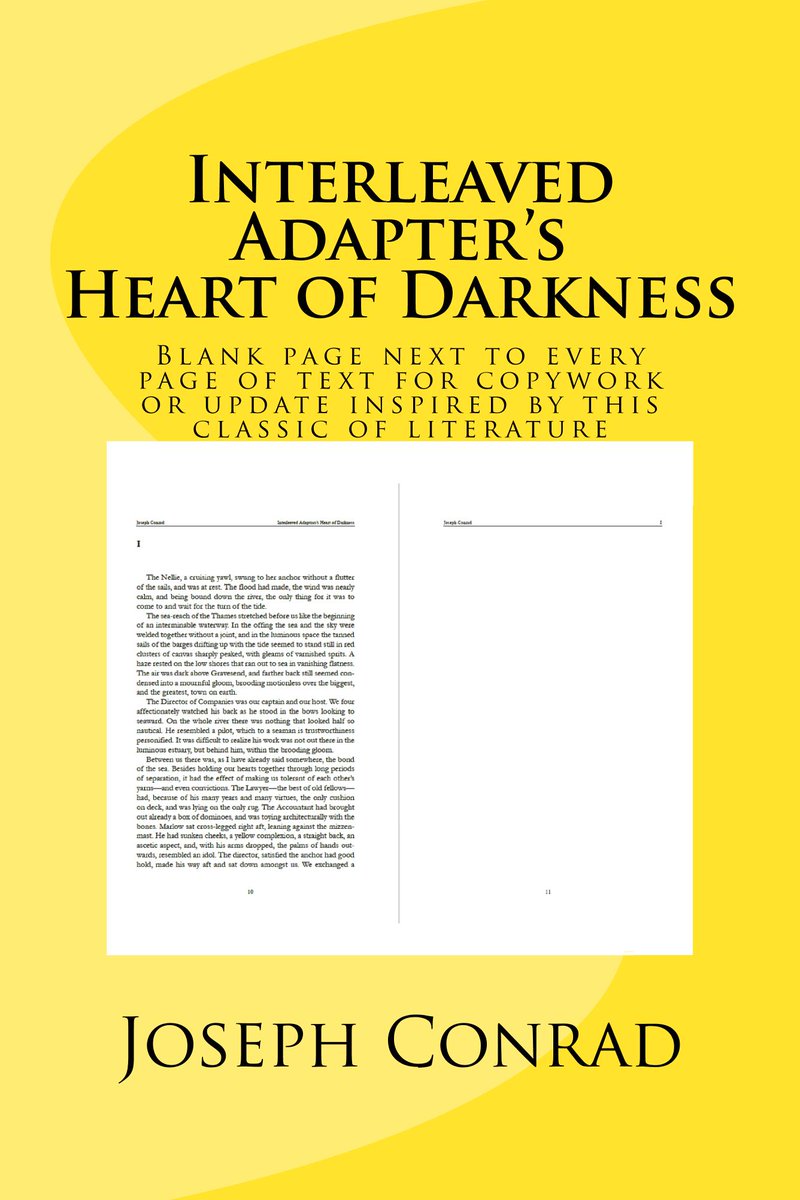 ekclassics1's tweet image. NEW RELEASE: Interleaved Blank Page Adapter&apos;s Heart of Darkness (Adapter’s Classic Books, Vol. 1) by J. Conrad: amazon.com/dp/1718993579 Published by ekpublishing.net using DocBook #HeartofDarkness #Conrad #studyclassics #creativewriting #script