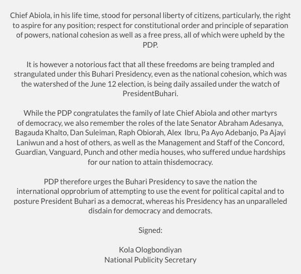 OfficialPDPNig's tweet photo. Bestowing a posthumous national award on the acclaimed winner of the June 12, 1993 Presidential election and democratic icon, Chief MKO Abiola, does not make him @MBuhari a democrat. https://t.co/yh0q4Zi5ne