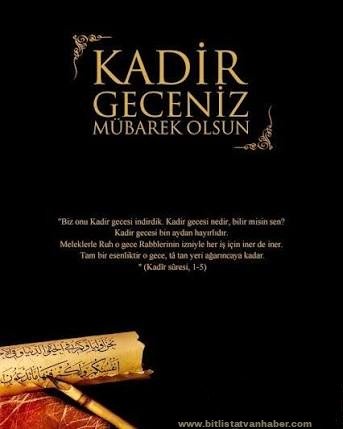 bitlishaberr's tweet photo. Kadir Geceniz Mübarek Olsun.

https://t.co/qn0gr83DDv

#Bitlis #Tatvan #Ahlat #Adilcevaz #Güroymak #Mutki #Hizan #istanbul #van #ankara #izmir #adana #bursa #muş #diyarbakır #mersin #türkiye #haber #haberler #SonDakika #güncel #news #tbt #tb #BitlisTatvanHaber #kadirgecesi https://t.co/CztvUSI5hb