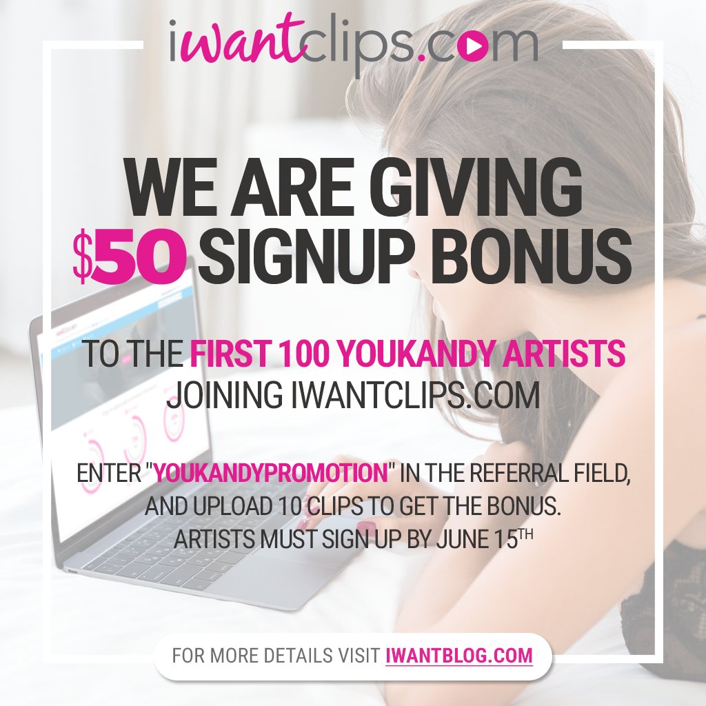 iWantEmpire's tweet photo. NEW BLOG: We're welcoming #YouKandy artists (https://t.co/C4eJF3ZBbT ) with a $50 bonus when they join #iWantClips! https://t.co/Ohj1Fpcuai