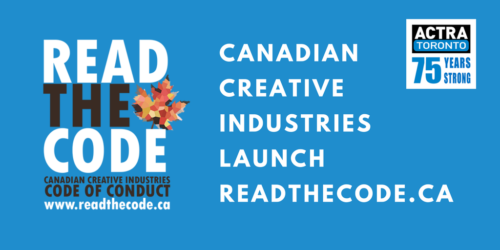 ACTRAToronto's tweet image. Canadian Creative Industries launch ReadTheCode.ca, a dedicated website for industry Code of Conduct and other resources for Canada's creative community. Learn more at . #readthecode