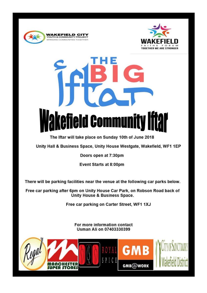 WakefieldFaiths's tweet photo. Wakefield Community Iftar Taking Place On a Sunday 10th of June 2018. Please attend. #WakefieldCommunityIftar https://t.co/EUCYlNWnvp