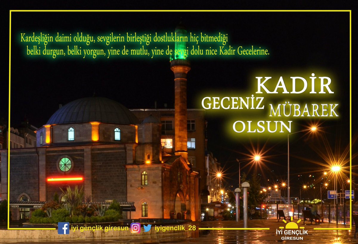 Kadir geceniz mübarek olsun gençler,dualarımızda birbirimizi unutmayalım