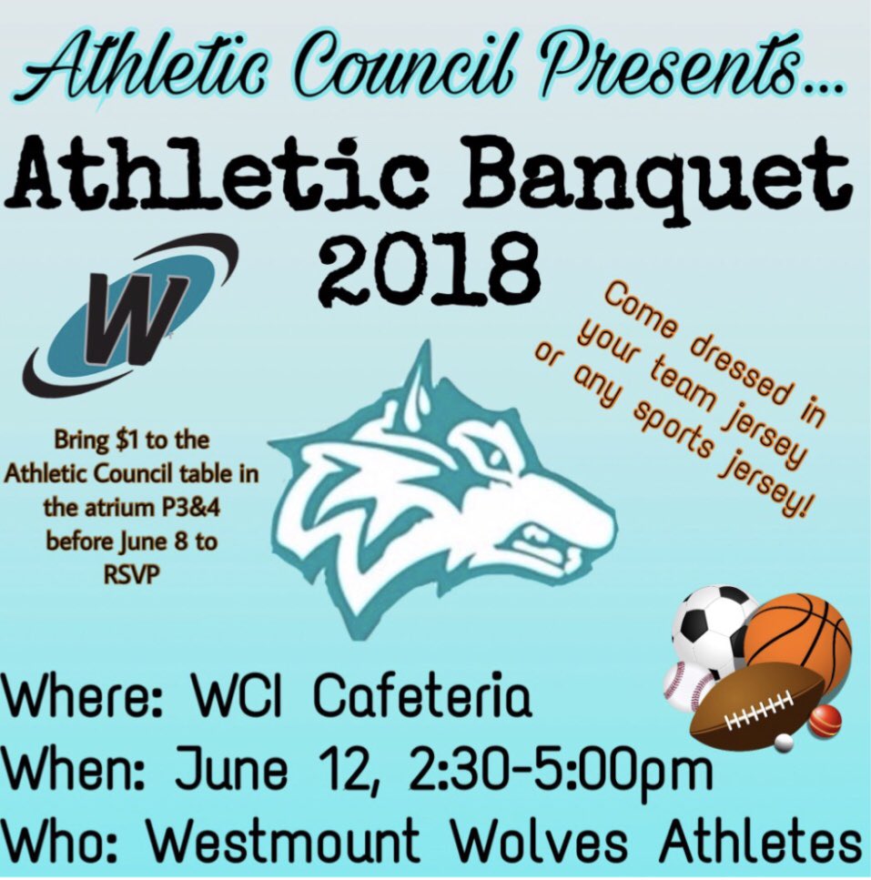 WCI_YRDSB's tweet photo. Hey Westmount Athletes! Donโt forget to bring your $1 for the Athletic Banquet on Tuesday June 12th. Last chance to reserve your spot! @westmountphysed #wci #wciathletics #westmountwolves https://t.co/wKmRUHU5KT