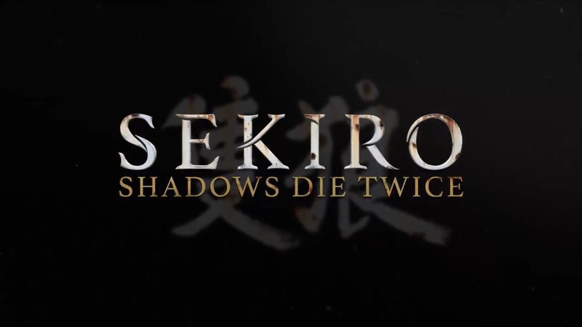 Sekiro: Shadows Die Twice