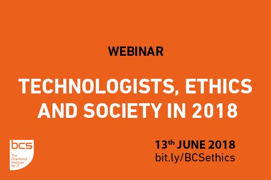 bcs's tweet photo. What role should an IT professional have in developing the ethics and professionalism that will shape our future? - Join us for our webinar - Technologists, ethics and society in 2018: https://t.co/5nE4jc7r1s #Tech #Ethics #Society https://t.co/3PDcjTLqNP