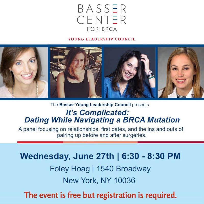 BasserBRCA's tweet image. Join the Basser Young Leadership Council and Foley Hoag LLP for an upcoming panel discussion in NYC, It’s Complicated: Dating While Navigating a BRCA Mutation. Register at basser.org/datingpanel.