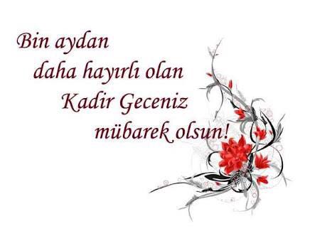 Tüm Islâm aleminin Kadir gecesi mübarek olsun...