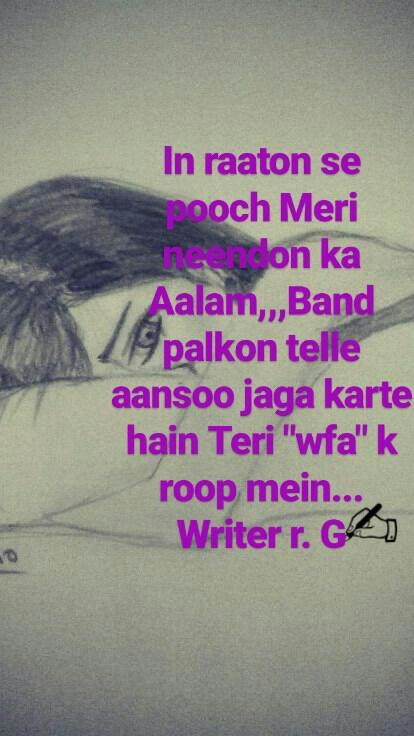 writerrg3's tweet photo. Aisi wafa se Allah bachaye...#neendonkaaalam #ansuyonkiwfa #bandpalkein #shayri #poetry #poem #ghazal #writerrg #rg #writerslife #Writers #newkalam #feedback #likeforlike #cmnts #share as much as you can #Click on the #PIC for reading my Shayri #follow @writerrg3 Love you all 😘 https://t.co/A5ZtSTgw5f