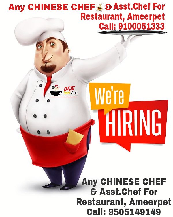 #UrgentlyRequired Any #CHINESE CHEF & #AsstChef For #Restaurant,#Ameerpet
Call: #9100051333

#CookVacancy #Chefvacancy #ChefJobsHyd #restaurantchef #hyderabadjobs