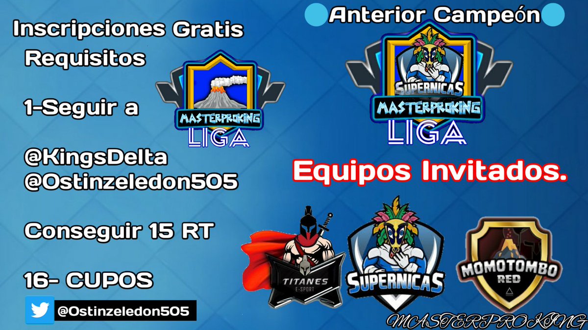 Ostinzeledon505's tweet photo. ⚡⚡LIGA MASTERPROKING SEGUNDA EDICIÓN⚡⚡

🔵SE ABREN LAS INSCRIPCIONES A LA LIGA MASTERPROKING 16-CUPOS
La Liga es Gratis 🔵
sin Premio Mas por Diverción Pero Ojo Que Si se puede Venir Algo Op
Requisitos

1-Seguir A
@KingsDelta 
@Ostinzeledon505 
Mandar Prueba
2-Conseguir 15Rt. https://t.co/0kEw0AFT4P
