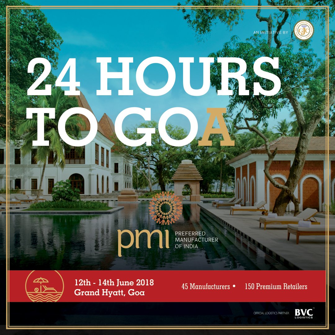 GJCIndia's tweet photo. Less than 24 hours to go for the true Business and Leisure experience at PMI Goa Networking Meet from 12th to 14th June, 2018 at Hotel Grand Hyatt, Goa.
An Initiative by GJC INDIA
#GJC #PMI #GJF #GJFPMI #GOAPMI #Networkingmeet #JewelryRetailer #JewelryManufacturer #Jewelry https://t.co/ZPUzSRfem2