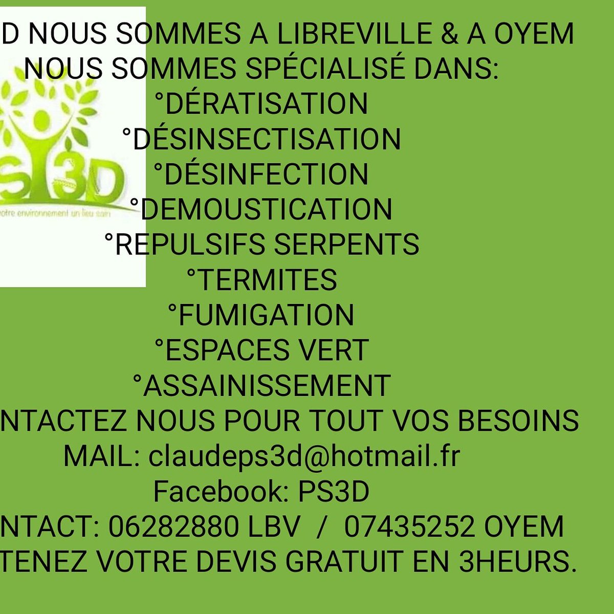 PS3D38GABON's tweet photo. #PASSÉ DÉSORMAIS DES MOMENTS PAISIBLES  CHEZ VOUS SANS : #MOUSTIQUES
                       :#CAFARDS
                       :#RATS
                       :#MOUCHES 
NOUS CONTRIBUONS A ASSAINIR VOTRE ENVIRONNEMENT.................. https://t.co/2EkOK0WxIF