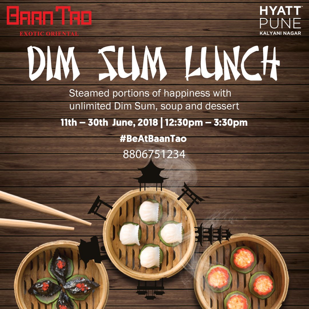 HyattPune's tweet photo. Tthe best #MondayMotivation
#BaanTao re-launches its #DimSumLunch, all of June. Starting today, we take care of your lunch woes with an elaborate Set Course menu comprising of Salad, Soup, Dessert & a variety of Dim Sums
For more details and booking, cal 8806751234
#BeAtBaanTao https://t.co/H79D94mwXo