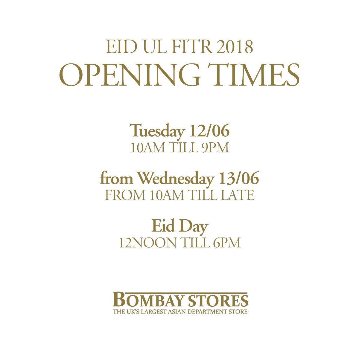 BombayStores's tweet photo. Our opening ⌚ time this week… 

.
.
.

#eid #ramadan2018 #bombaystores #bradford #westyorkshire #openingtimes #eidulfitr #eidshopping #lastmin #shopping https://t.co/jshKepqbJs