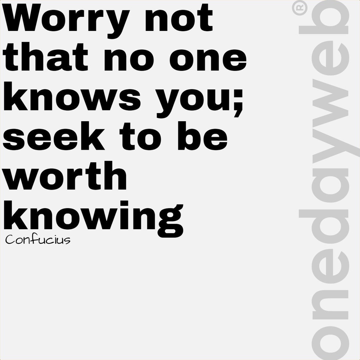 onedaywebstudio's tweet photo. Promote yourself, build upon your reputation. Assure quality and confidence. #business #SEO #OneDayWeb #Philosophy #Confucius #WebDesign #Website #Quotes https://t.co/n1YvXCGJGk