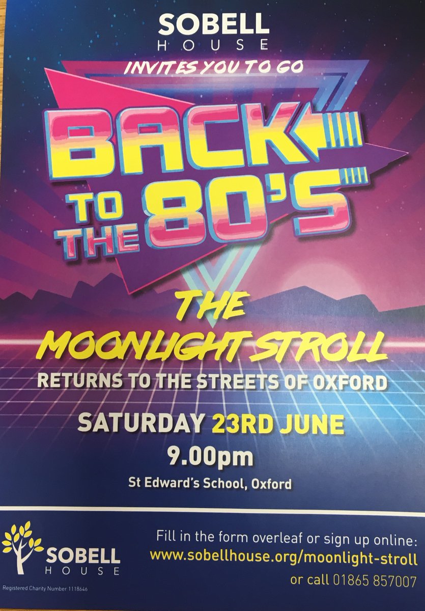 Jennings_'s tweet photo. Go back to the 80's with those leg warmers and shoulder pads - all for a great cause. Join the @sobellhouse Moonlight Stroll, taking in our beautiful city, from 9pm on Sat 23rd.
More here: https://t.co/BNqgHeXJ1Z
#Fundraising #charities
#Moonlightstroll #Oxford https://t.co/uvqScwv726