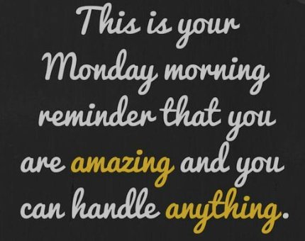 #mondaymotivation