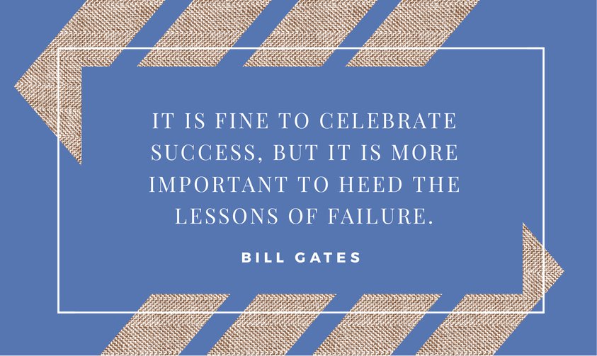cbethwrites's tweet photo. #quotes It is fine to celebrate success, but it is more important to heed the lessons of failure - Bill Gates https://t.co/U3Z5xH7mpA