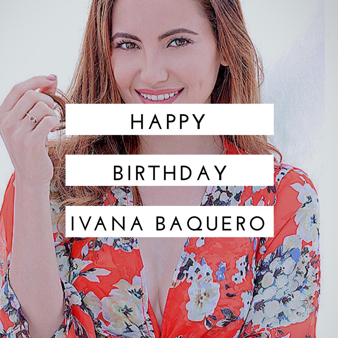 Happy birthday to our beloved Ivana Baquero   