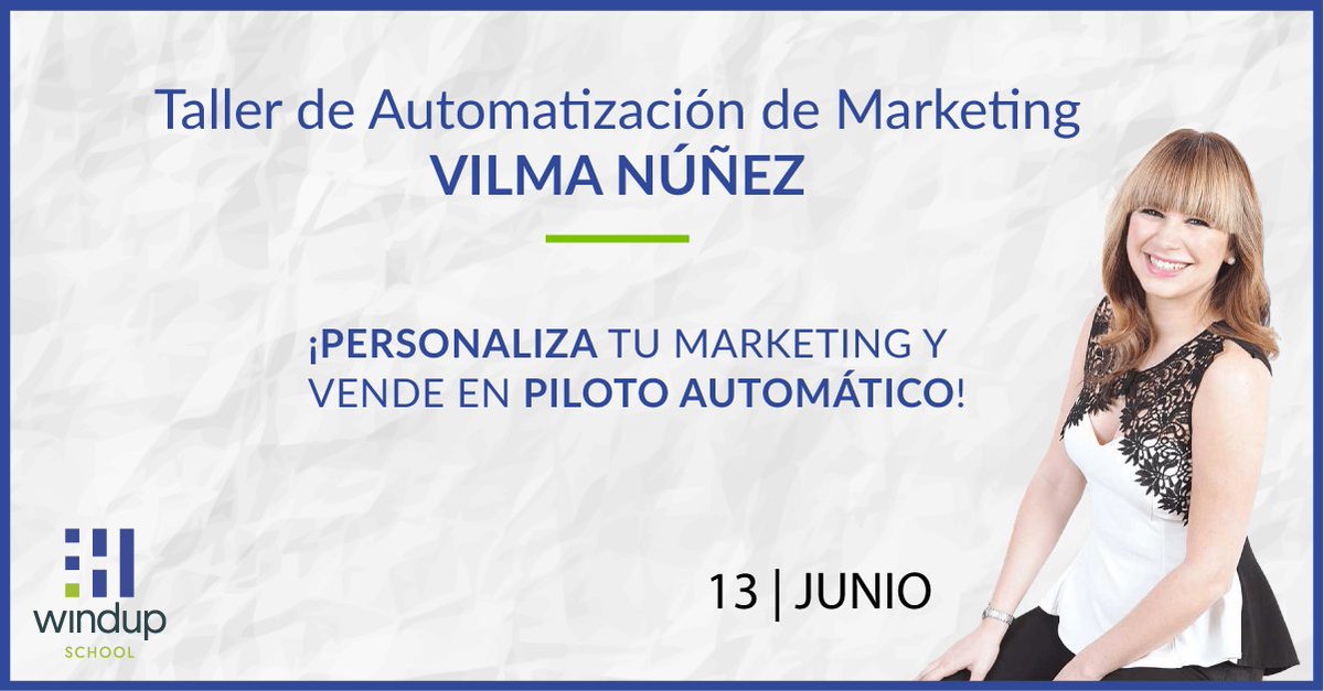 Este miércoles 13 super taller avanzado de #automationmarketing con la grandísima <a href="/Vilmanunez/">Vilma Núñez</a>  8 intensas horas para sacar todo el provecho a Vilma en persona!!!
#marketingautomatizado 
bit.ly/VilmaWindpScho…