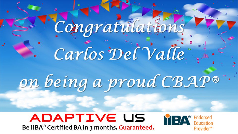 lnmishra's tweet photo. Congratulation Carlos del Valle on getting #CBAP certified. We at @AdaptiveUS are proud of your achievement.
#CBAP #CBAPCertification #AdaptiveUS #IIBA https://t.co/tkKqYVUGpG
