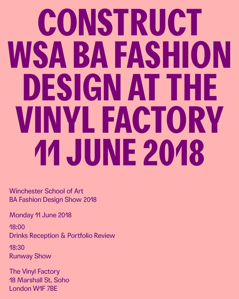 WSA FASHION SHOW @ THE VINYL FACTORY 6pm TODAY #wsa #winchesterschoolofart