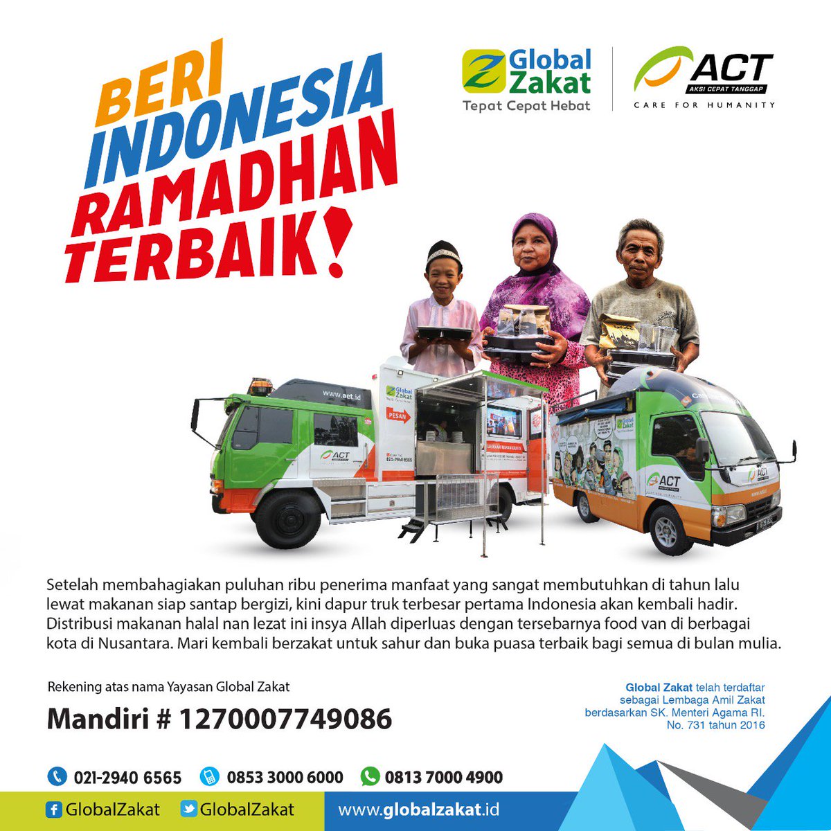 Ramadhan ini, Humanity Food Truck akan kembali menyapa masyarakat pra-sejahtera di 14 kota di Indonesia. Mari beri Ramadhan terbaik dengan menunaikan kewajiban zakat Anda bersama Global Zakat. Ingatlah saudara kita yang saat ini sedang dirundung derita.

#GlobalZakat