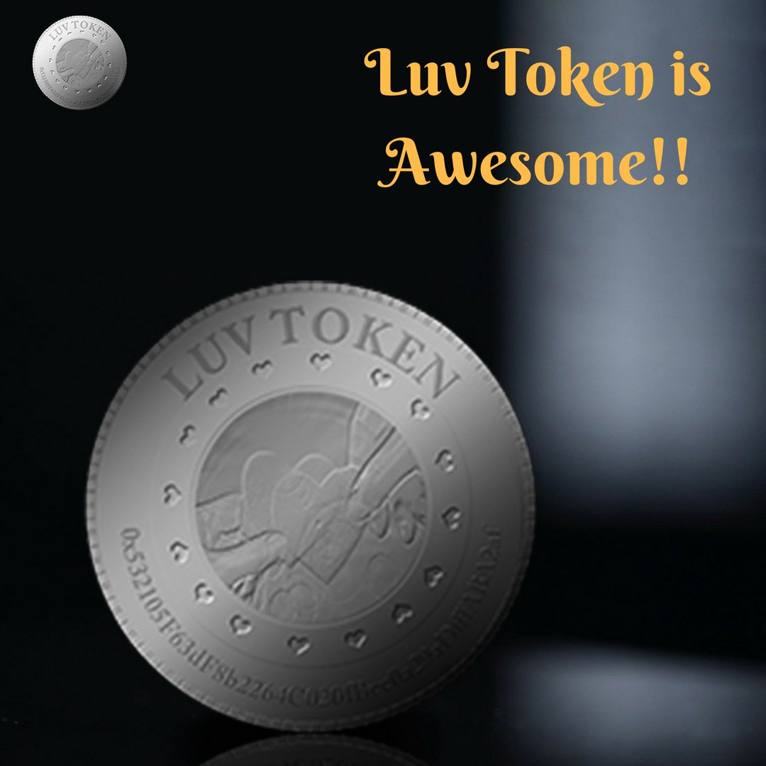 token_luv's tweet photo. Luv Token is a very Lovely Project!
Manifest your love towards your family and friends with Luv Token and let them know you care for them at most.
Visit to know More > > https://t.co/ythNDbcDXP
#Cryptocurrency #Crypto #ICO #Token #LuvToken #Wallet #DigitalCurrency #Currency https://t.co/STzZYzQ30n