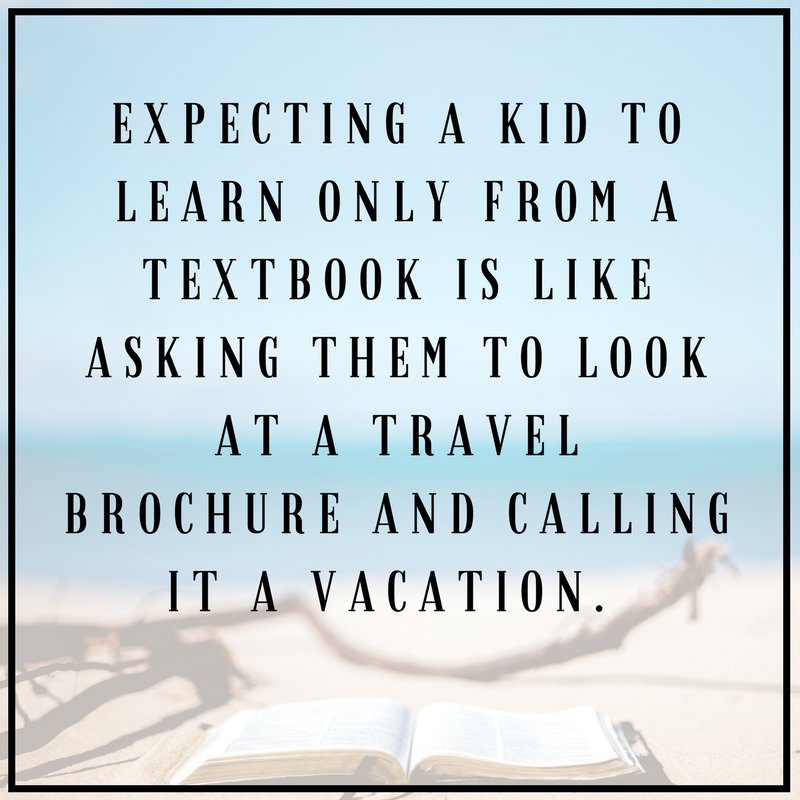 magnifylearning's tweet image. "Expecting kids to learn only from a textbook is like asking them to look at a travel brochure and calling it a vacation."#PBL #edu #learningbydoing #pblchat