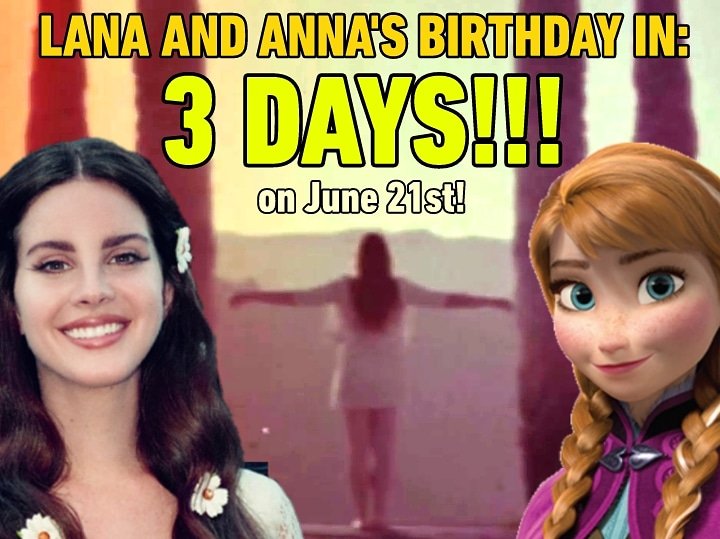 denss_bihay_10s's tweet photo. 3 days to go and we're celebrating back-to-back Princesters' birthday celebrations with Lana Del Rey and Princess Anna on June 21st!!!!!
.
#LanaDelRey #PrincessAnna #BackToBack #B2B #Princesters #3daystogo #LanaAndAnnasBirthdaySpecial #June21 #June21st #DB0618 #LDRonDenss https://t.co/0xXe9kj44P