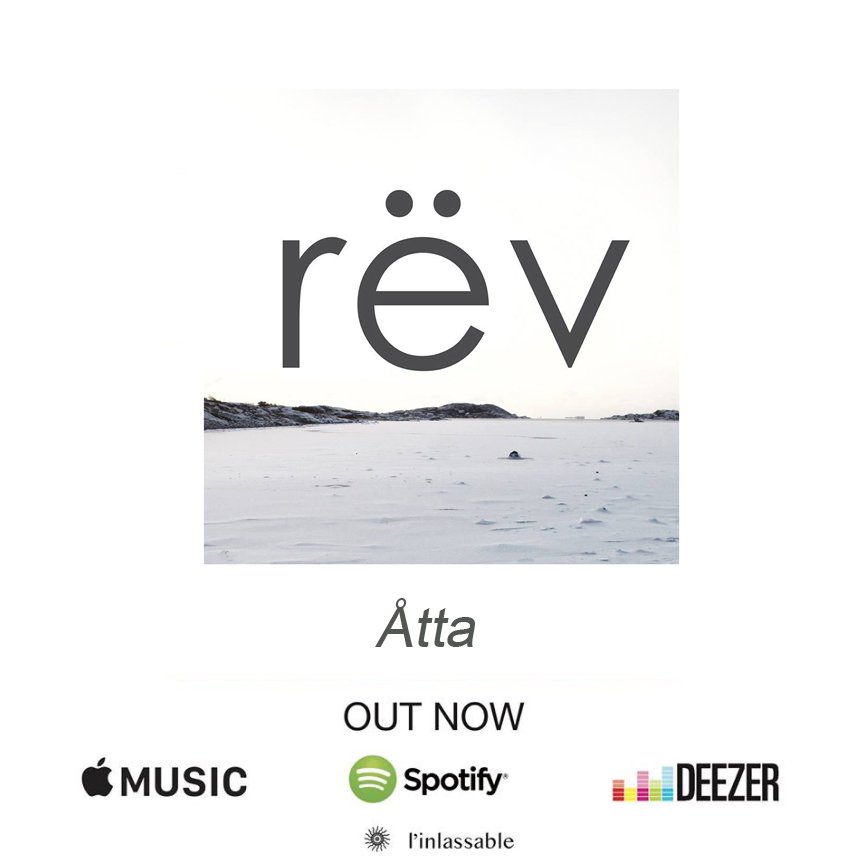 Rëv's first album "Åtta" is now available on every digital platforms ! 
---> fanlink.to/RevAtta

#linlassable #Annikaandtheforest #Tamrush #OlivierLeSoliec #ChezJeanProd #ChezJean