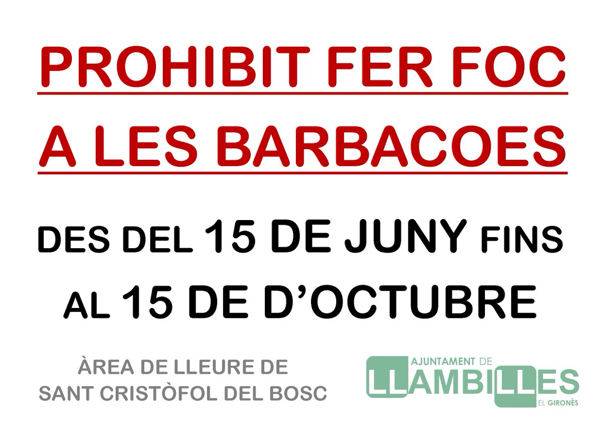 ⚠Com cada any, durant els mesos d’estiu, es prohibeix fer foc a les barbacoes de St. Cristòfol del Bosc de #Llambilles 🔥