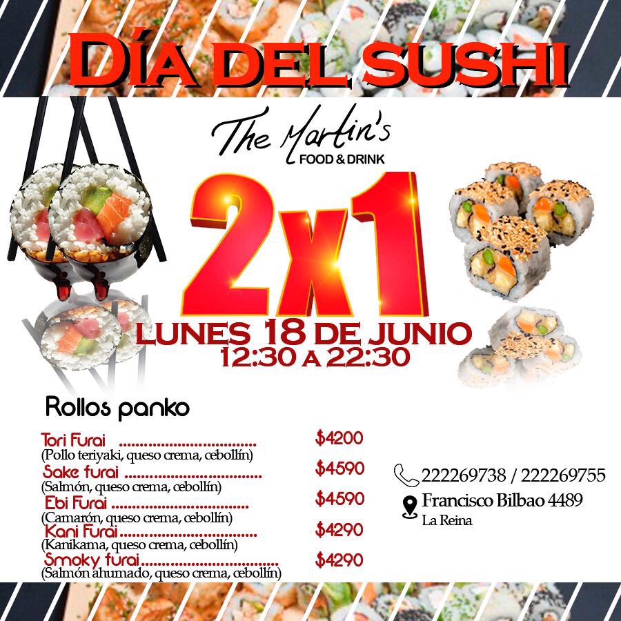 TheMartinSStgo's tweet photo. ¡IMPERDIBLE!
Hoy por ser el #DiaInternacionaldelSushi te ofrecemos un 2X1!!!
¡Ven y disfruta con nosotros!
#FelizLunes #sushi #MundialDeRusia2018 #pub #restaurant #Santiago #Chile #RestaurantTheMartinS https://t.co/Mja4i1vK5k