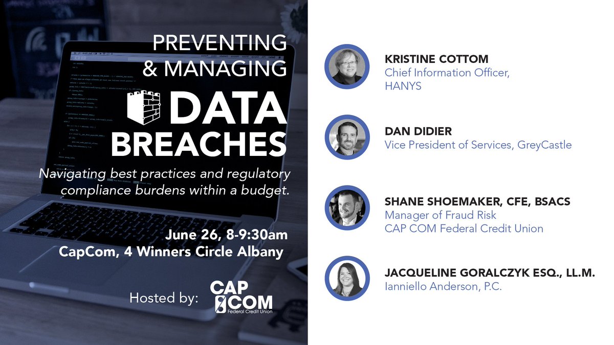 CAP_COM_FCU's tweet photo. Worried about data breaches? Join us for a FREE panel discussion and breakfast on Preventing &amp; Managing Data Breaches: What Every Business Should Know. Tuesday 6/26 - 8 a.m. More info and to register: https://t.co/tj6XwouMAl https://t.co/lPPrLjo5VS