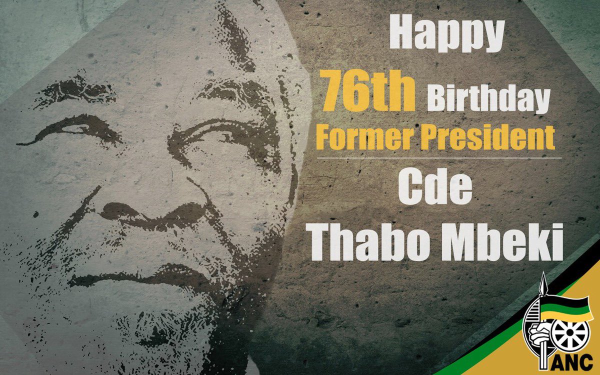 MYANC's tweet photo. ANC wishes former President Cde Thabo #Mbeki good health on the occasion of his 76th birthday. Long live Zizi! https://t.co/1YTo1BEr0B