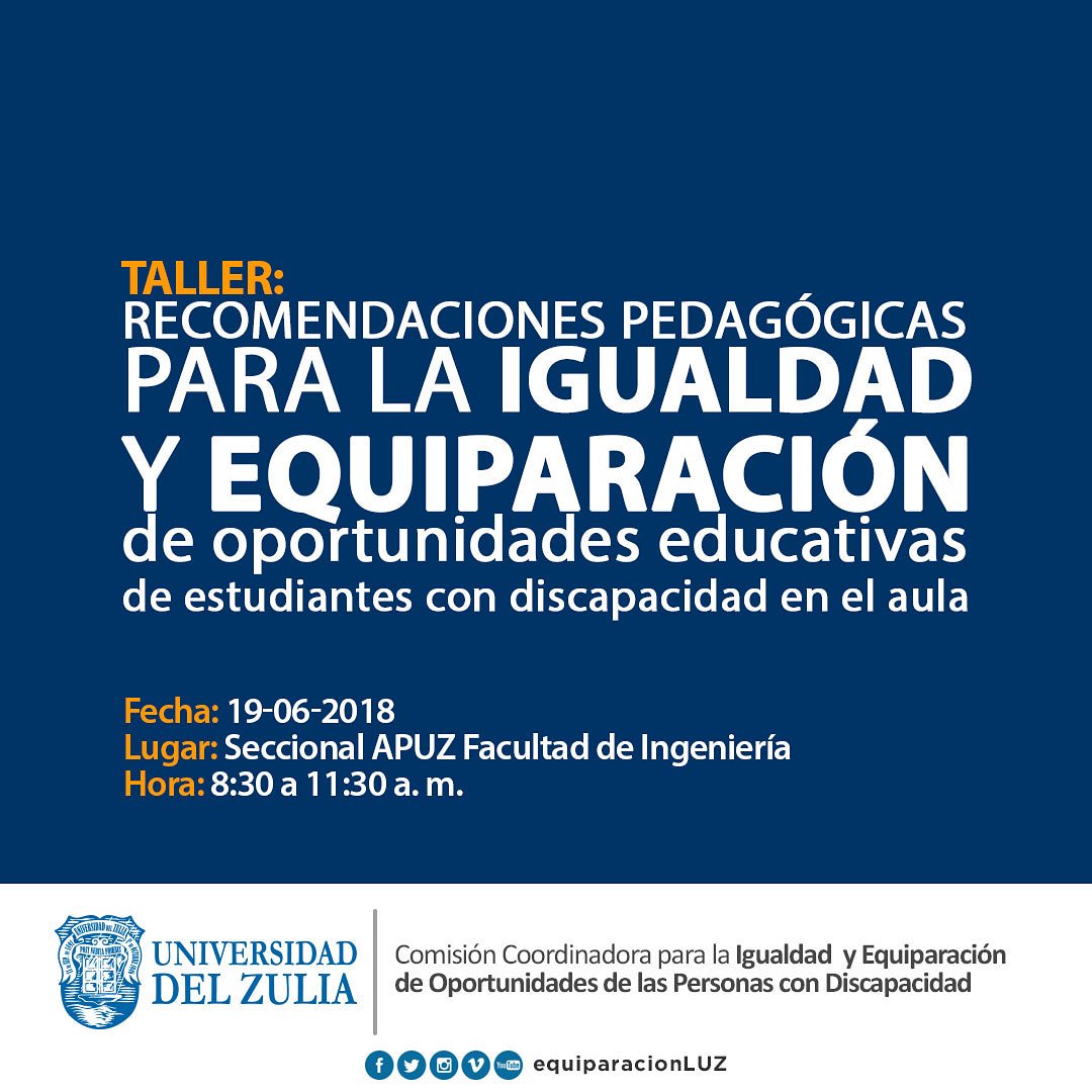 CIRDIS_LA's tweet photo. En MARACAIBO.  Martes 19-06 en LUZ| Taller sobre recomendaciones pedagógicas  inclusivas para personas con discapacidad. | Salón de APUZ en la Facultad de Ingeniería de 8.30 a 11.30 a. m. ¡No te lo pierdas! #CirdisDifusion https://t.co/nHc9ZE6joZ