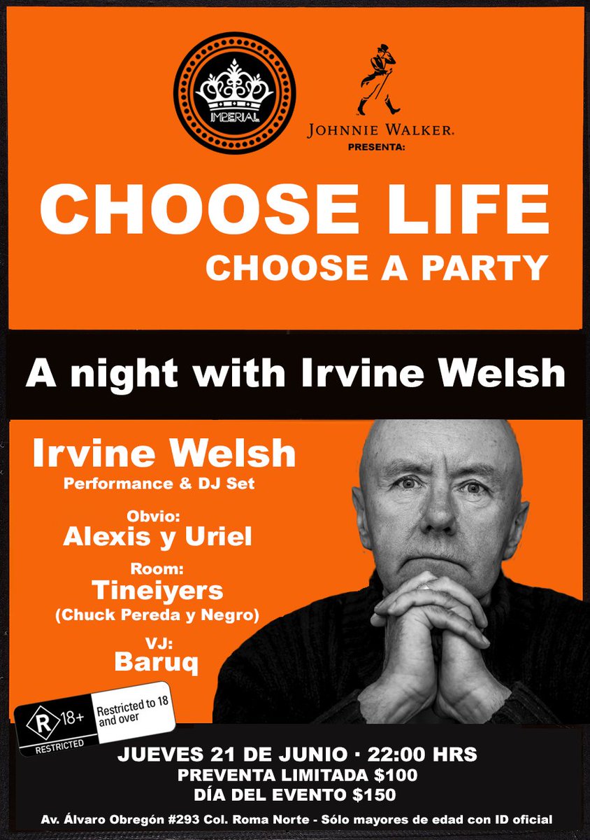 elimperialclub's tweet photo. - @JohnnieWalkerMx presenta: Una noche con @IrvineWelsh (autor de Trainspotting) este jueves 21 de junio en #ElImperial10
Cover: $150 + 18 con ID
#KeepWalkingMX #JWRed https://t.co/0tMdFghbR1