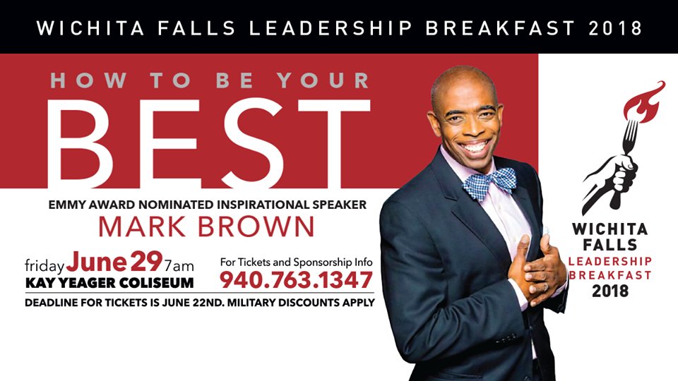 Join us June 29 at 7 AM at the Kay Yeager Coliseum to network and hear Emmy Award nominated inspirational speaker, Mark Brown, deliver a moving talk on how to be your best.
For tickets, call (940) 763-1347. Deadline to get tickets is June 22.