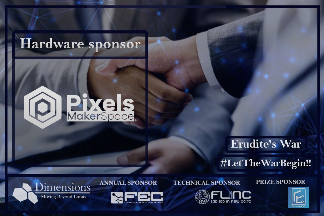Dimensions_eg's tweet photo. We would like to announce that Pixels MakerSpace is our Hardware sponsor 😃

Pixels MakerSpace will provide to all participants in Erudite's War:
https://t.co/q8Cs5hQnTS

#LetTheWarBegin 🔥
#Dimensions9 https://t.co/ZIaDdjTpG8