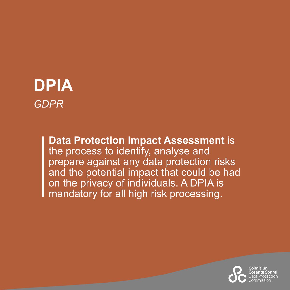 DPCIreland's tweet photo. Do you know what a DPIA is? Data Protection Impact Assessments are one of the key data protection obligations under GDPR. Full definition is available here: https://t.co/xWDA68av6U https://t.co/4b9RRfSCHj