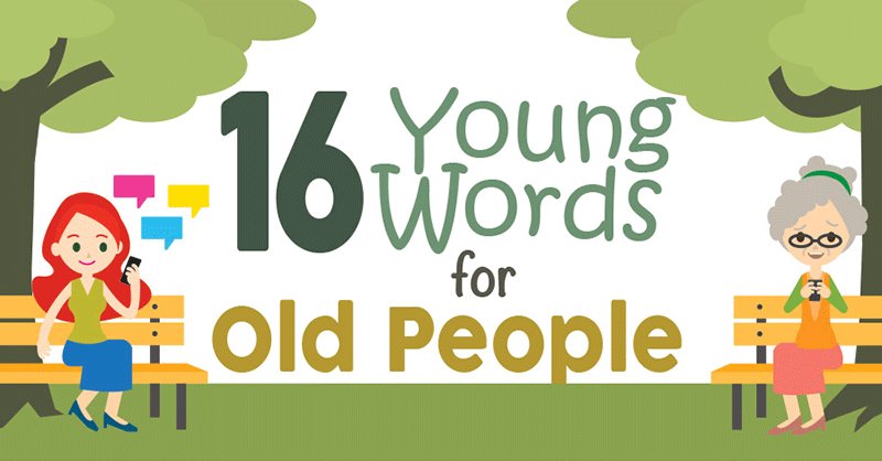 GrammarUpdates's tweet photo. New Infographic "16 Young Words for Old People" https://t.co/qQ8gibEbkt https://t.co/pQsWmmgPD0
