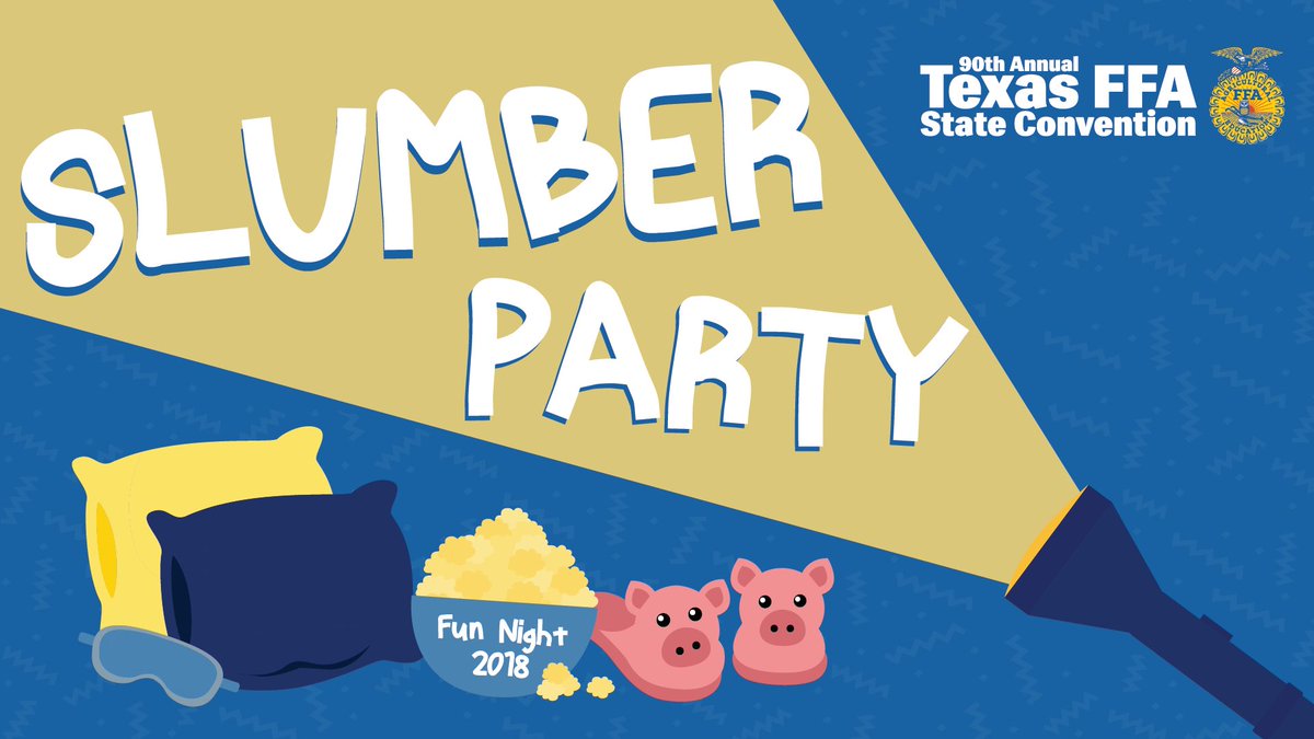The 90th Annual #TexasFFA Fun Night theme is...