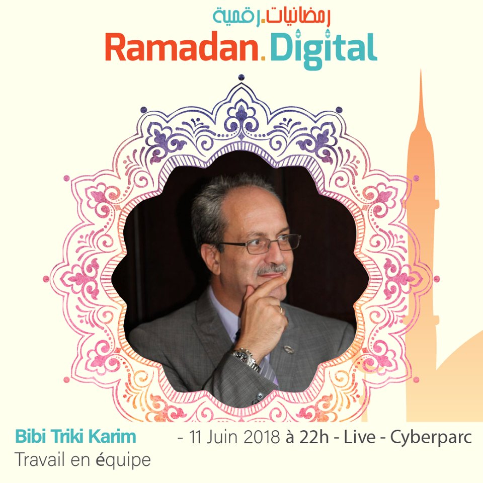 LamineZellag's tweet photo. Monsieur Bibi Triki Karim de #Intel #Corporation dans le programme #RamadanDigital pour nous parler de la thématique " travail en équipe" en live au #Cyberparc à 21h00 , sur la page #Algeria 2.0 https://t.co/sJ5UcVgAxG