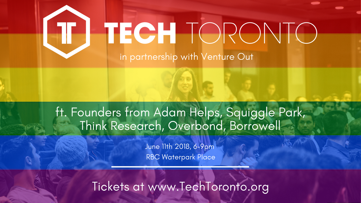 TechTO's tweet photo. Tonight is the night! Get your tickets now and save on the door! We are super excited for this incredible lineup from  @AdamHelpsCanada
 @thinkresearch @Borrowell @overbond and more! Tix at https://t.co/oytDvmfzNw https://t.co/mZllfHfyB9