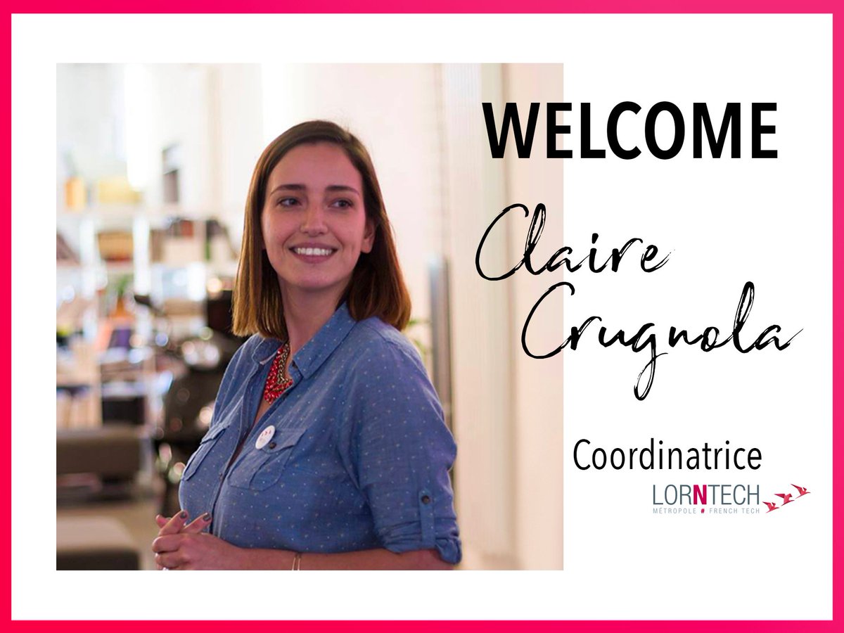 FrenchTech_Est's tweet image. MEET THE #LORNTECH TEAM : Welcome Claire, the new Lorntech coorninator ! #LorntechPeople #FrenchTech