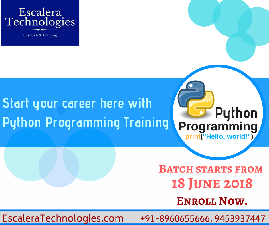 rajatsmart2's tweet image. #Python_Programming
"The #Science Of #Computer_Language"
Python for #Beginners with Hands-on Projects.
Start your #career here with us.
#Enroll now for our 18 June 2018 batch.
Escalera Technologies
escaleratechnologies.com
+91-8960655666, 9453937447
