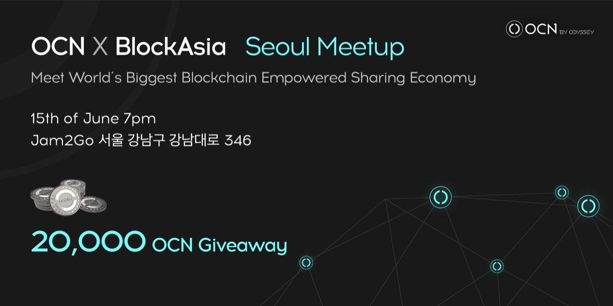 OdysseyOCN's tweet image. 💥For $OCN Korean fans!
Friday 15/6 7pm we welcome you to Odyssey(OCN) 1st Meetup in Seoul together with our partner @block_asia! Meet our Team to learn about the future of Sharing Economy
💥For Everyone: Don´t miss the Livestream. Link TBA
eventbrite.com/e/odysseycon-x…